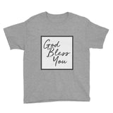 God Bless You Youth Shirt